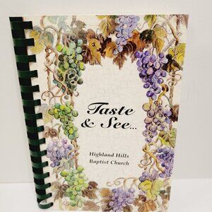 Vtg 2007 Taste & See Higleand Hills Grand Rapids Michigan Recipe Cookbook